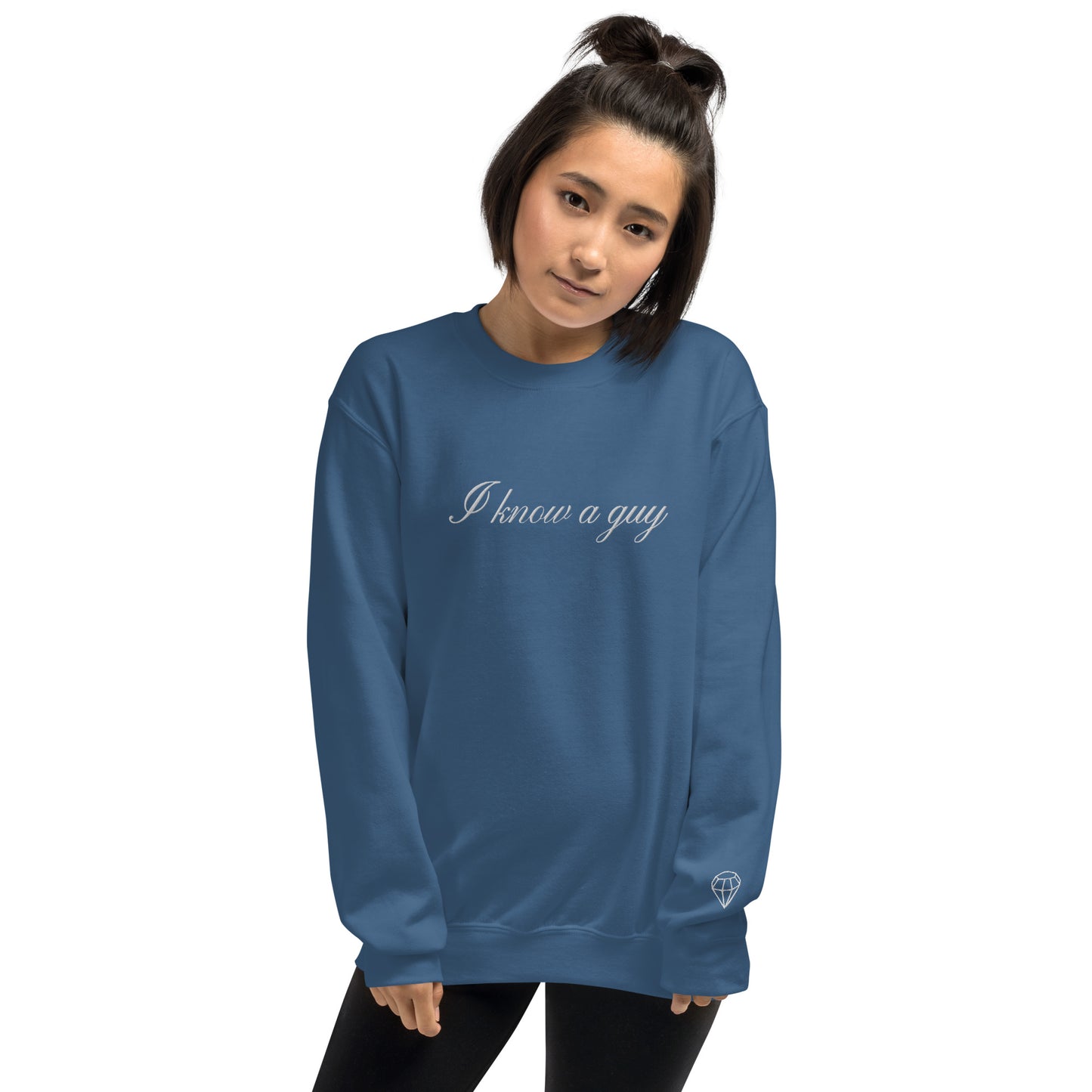 BLUE I Know a Guy Unisex Sweatshirt